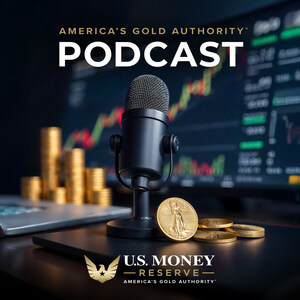 U.S. Money Reserve Launches "America's Gold Authority Podcast" to Deliver Expert Insights on Today's Economic Landscape