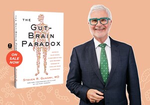 Dr. Steven Gundry Unveils Groundbreaking New Book, The Gut-Brain Paradox: Improve Your Mood, Clear Brain Fog, and Reverse Disease by Healing Your Microbiome