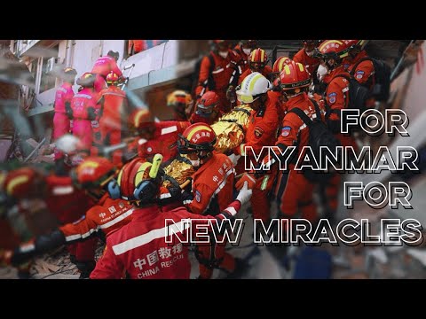 Myanmar Earthquake Shows Unity and Support Beyond Borders