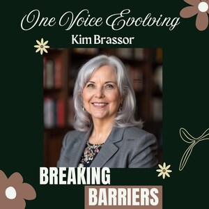 Kim Brassor Leads Bold Culture Transformation Initiative with One Voice Evolving: Resilience Reimagined