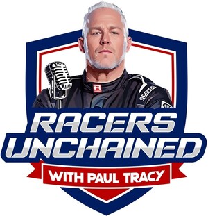 RACER PODCASTS LAUNCHES "RACERS UNCHAINED WITH PAUL TRACY"