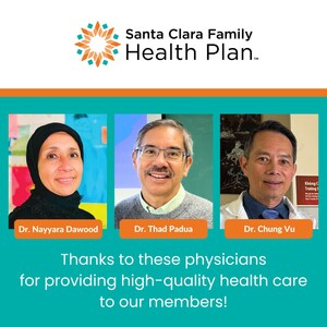 Santa Clara Family Health Plan recognizes three top-performing providers who have gone above and beyond their duty as healthcare providers