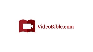 Video Bible Announces Availability of The World's First Free Exhaustive Online Bible Dictionary