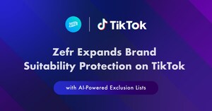 Zefr Expands Brand Suitability Protection on TikTok with AI-Powered Exclusion Lists